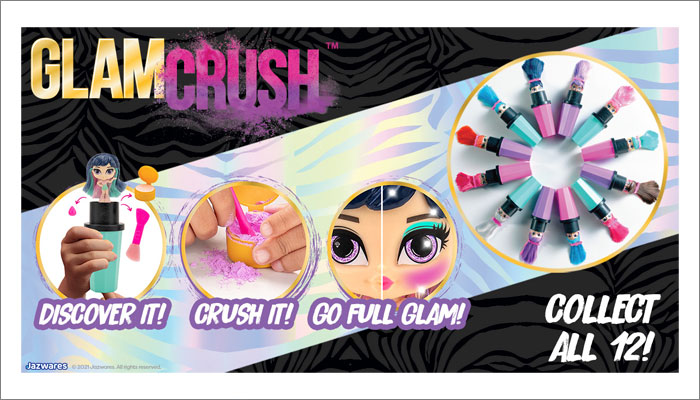 GlamCrush, Jazwares