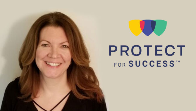 Stephanie Pottick, Protect for Success