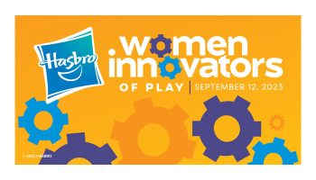 Hasbro, Women Innovators of Play
